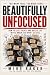 Beautifully Unfocused: How ...