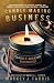Candle-Making Business by Mackey J. Farris