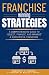 Franchise Winning Strategie...