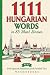 1111 Hungarian Words in 85 ...