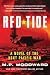 Red Tide: A Novel of the Ne...
