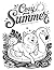 Cozy Summer: A Monochrome C...