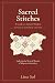 Sacred Stitches: A Guide to...