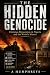 The Hidden Genocide by A Humphreys
