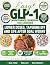 Easy GLP-1 Maintenance Cook...