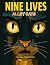 NINE LIVES: ALLEY CATS: A H...