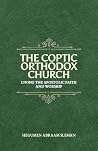 The Coptic Orthod...