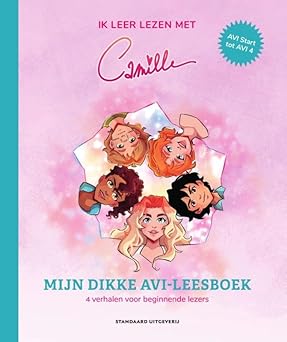 Ik leer lezen met Camille: Mijn dikke AVI-leesboek (Hardcover)