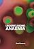 Understanding Anaemia