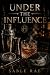 Under the Influence