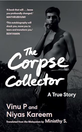 The Corpse Collector: A True Story