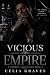 Vicious Empire: A Vicious A...