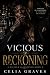 Vicious Reckoning: A Viciou...