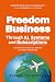 Freedom Business Through AI...