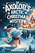 The Axolotl's Arctic Christ...