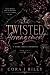 Twisted Arrangement: A Grum...