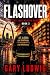 Flashover by Gary Ludwig
