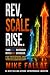 Rev, Scale, Rise: Turn Cold...