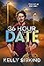 36 Hour Date (One Wild Wish, #3)