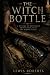 The Witch Bottle: A HISTORY...
