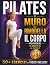 Pilates al Muro che Rimodel...
