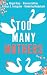 Too Many Mothers by Kathryn E. Livingston