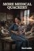 More Medical Quackery: Hist...
