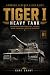 Tiger I Heavy Tank: Develop...