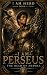 I Am Perseus: The Head Of M...