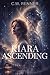 Kiara Ascending