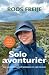 Solo avonturier by Roos Freije