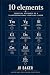 10 Elements: Essential Elem...