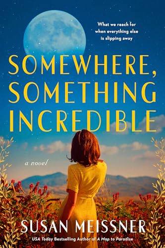 Somewhere, Something Incredible (Kindle Edition)