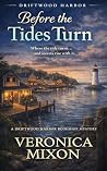 Before the Tides ...