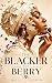 The Blacker the Berry: The ...
