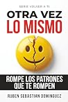 Otra Vez lo Mismo...