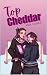 Top Cheddar (Vancouver Vort...