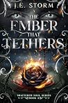 The Ember that Te...