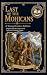 Last of the Mohicans: An Ad...
