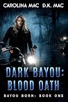 Dark Bayou: Blood...