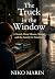 The Truck in the Window: A ...