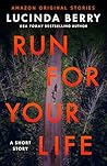 Run for Your Life