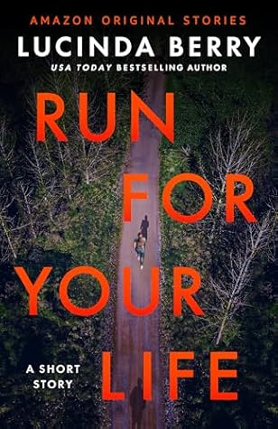 Run for Your Life