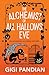 The Alchemist of All Hallows Eve: An Accidental Alchemist Mystery
