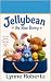 Jellybean the Blue Bunny: A...