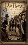 Pellew: So It Begins