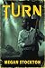 Turn