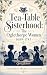 Tea-Table Sisterhood: The O...