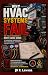 Why HVAC Systems Fail : The...
