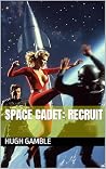 Space Cadet: Recruit